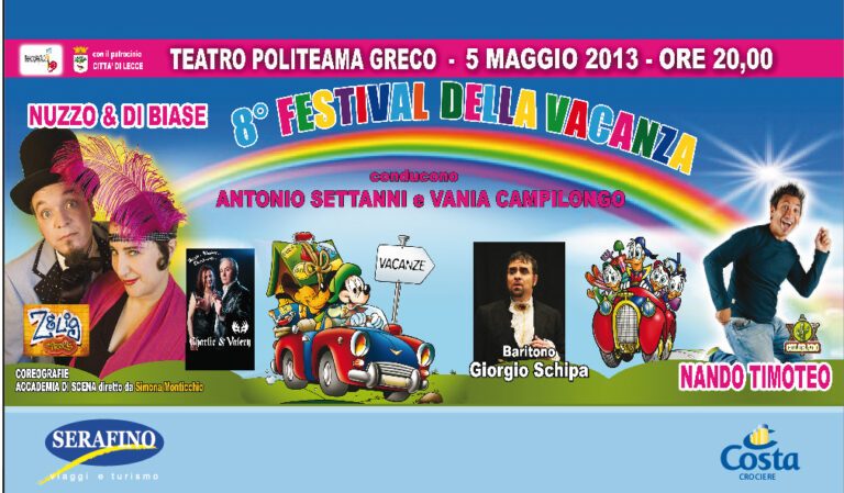 La locandina dell'ottavo Festival della Vacanza, Teatro Politeama Greco di Lecce, 5 maggio 2013